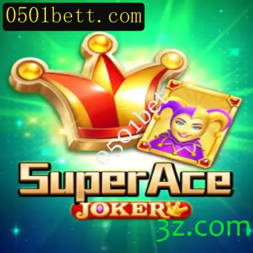 Descubra o Mundo Fascinante de SuperAceJoker e a Chave para o Sucesso com 0501bet